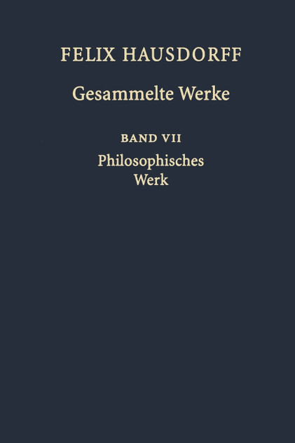 Felix Hausdorff Gesammelte Werke Felix Hausdorff Gesammelte Werke