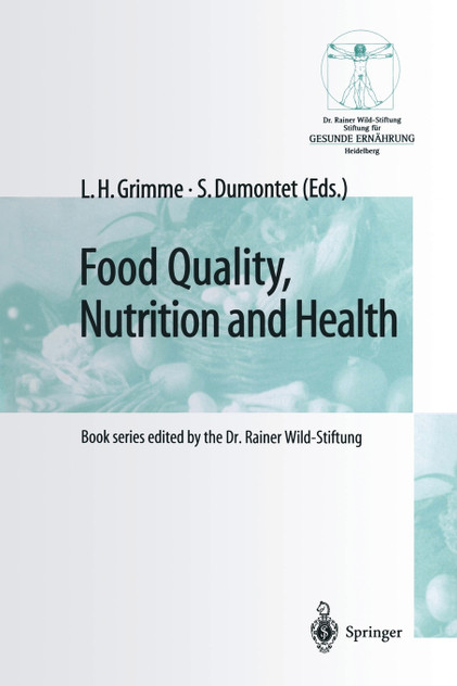 Food Quality, Nutrition and Health Food Quality, Nutrition and Health