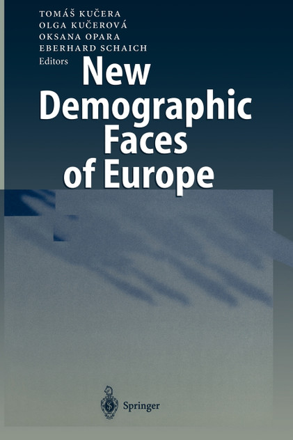 New Demographic Faces of Europe New Demographic Faces of Europe