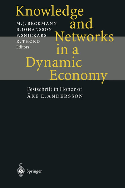 Knowledge and Networks in a Dynamic Economy Knowledge and Networks in a Dynamic Economy