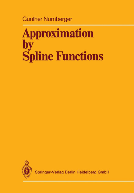 Approximation by Spline Functions Approximation by Spline Functions