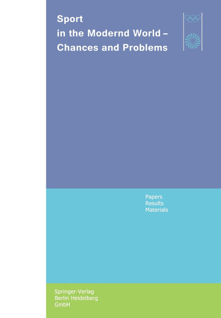 Sport in the Modern World - Chances and Problems