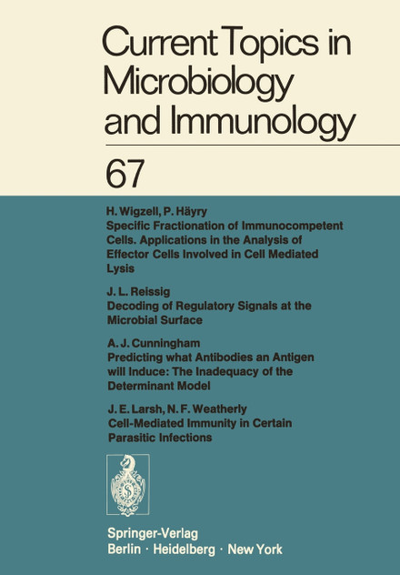 Current Topics in Microbiology and Immunology / Ergebnisse der Microbiologie und Immunitätsforschung Current Topics in Microbiology and Immunology / Ergebnisse der Microbiologie und Immunitätsforschung