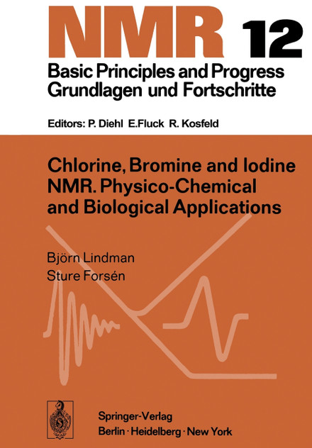 Chlorine, Bromine and Iodine NMR Chlorine, Bromine and Iodine NMR