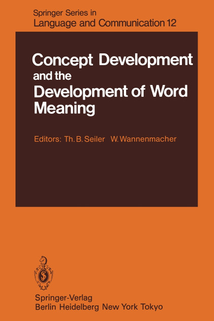 Concept Development and the Development of Word Meaning Concept Development and the Development of Word Meaning