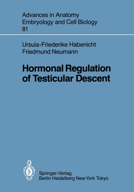 Hormonal Regulation of Testicular Descent Hormonal Regulation of Testicular Descent
