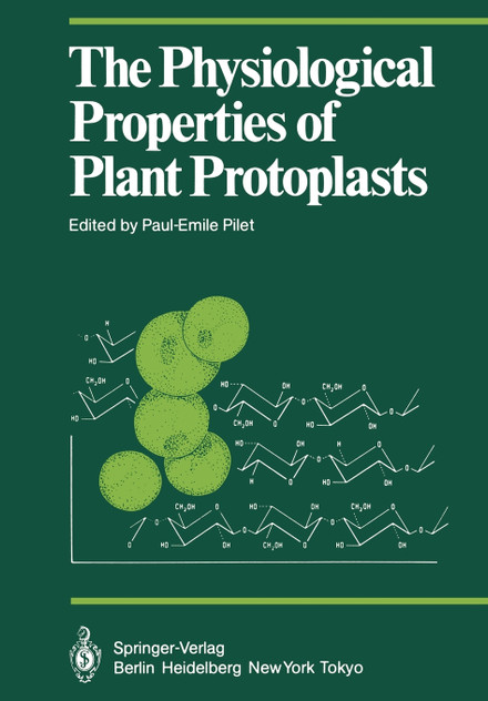 The Physiological Properties of Plant Protoplasts The Physiological Properties of Plant Protoplasts
