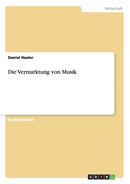 Die Vermarktung von Musik Die Vermarktung von Musik