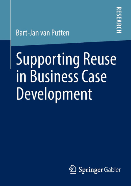 Supporting Reuse in Business Case Development Supporting Reuse in Business Case Development