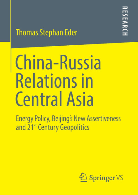 China-Russia Relations in Central Asia China-Russia Relations in Central Asia