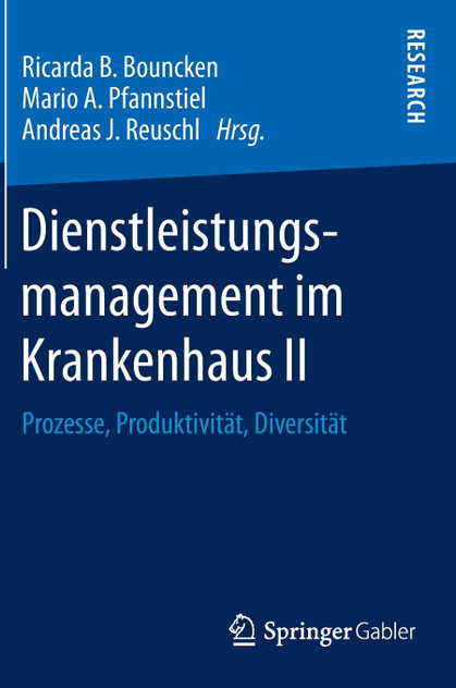 Dienstleistungsmanagement im Krankenhaus II Dienstleistungsmanagement im Krankenhaus II
