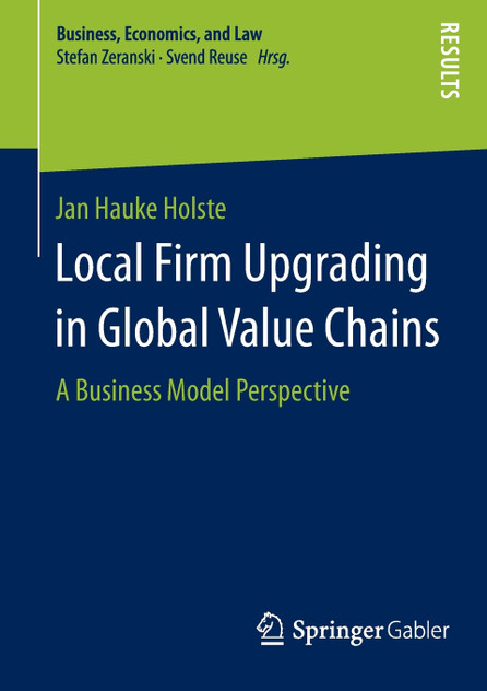 Local Firm Upgrading in Global Value Chains Local Firm Upgrading in Global Value Chains