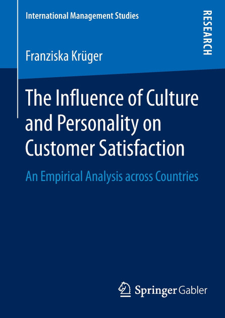 The Influence of Culture and Personality on Customer Satisfaction The Influence of Culture and Personality on Customer Satisfaction