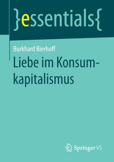 Liebe im Konsumkapitalismus Liebe im Konsumkapitalismus