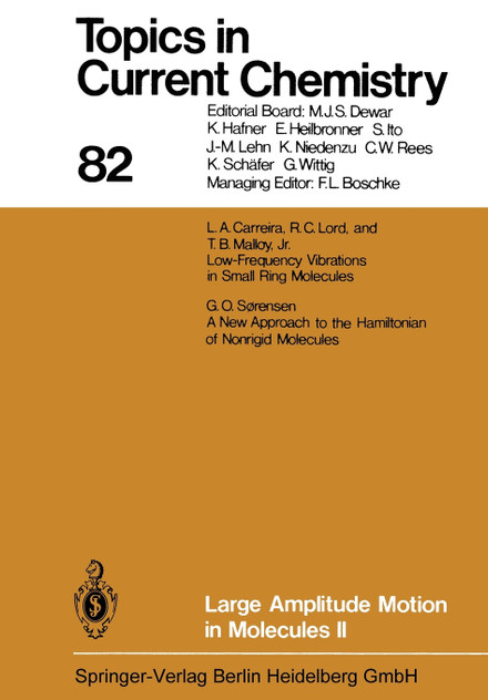 Large Amplitude Motion in Molecules II Large Amplitude Motion in Molecules II