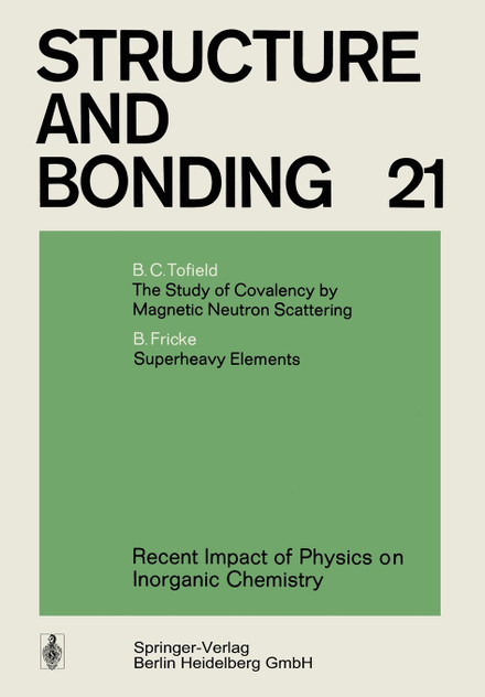 Recent Impact of Physics on Inorganic Chemistry Recent Impact of Physics on Inorganic Chemistry