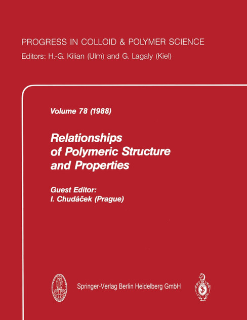 Relationship of Polymeric Structure and Properties Relationship of Polymeric Structure and Properties