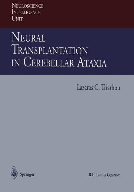 Neural Transplantation in Cerebellar Ataxia Neural Transplantation in Cerebellar Ataxia