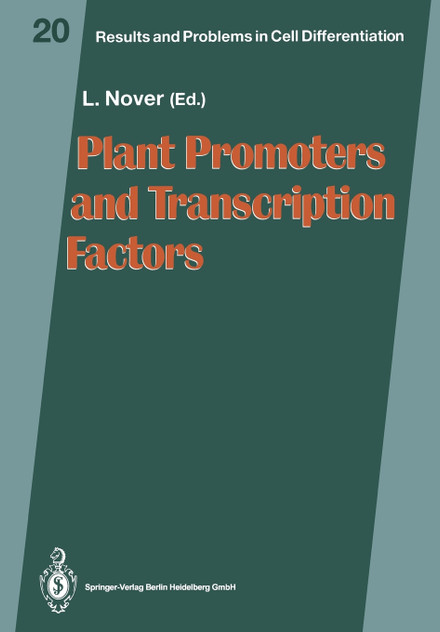 Plant Promoters and Transcription Factors Plant Promoters and Transcription Factors