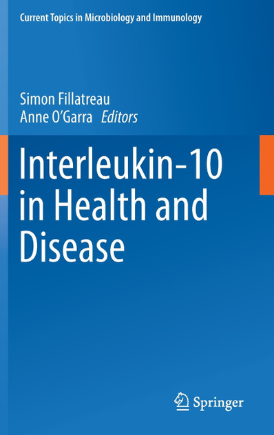 Interleukin-10 in Health and Disease Interleukin-10 in Health and Disease