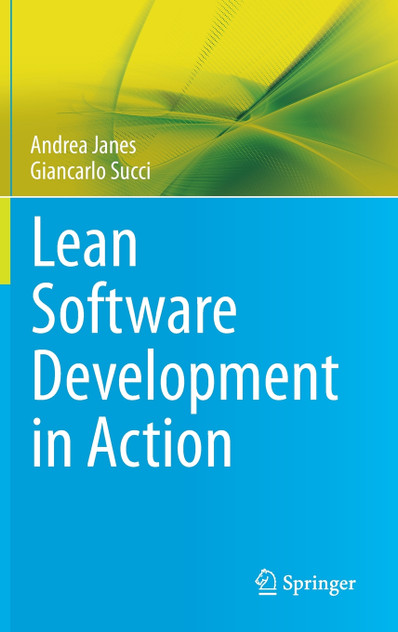 Lean Software Development in Action