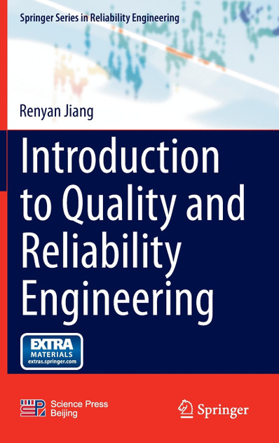 Introduction to Quality and Reliability Engineering Introduction to Quality and Reliability Engineering