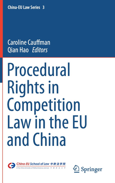 Procedural Rights in Competition Law in the EU and China Procedural Rights in Competition Law in the EU and China