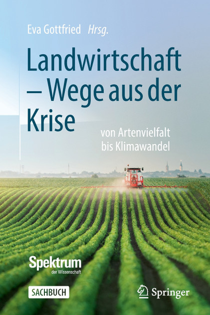 Landwirtschaft - Wege aus der Krise Landwirtschaft - Wege aus der Krise