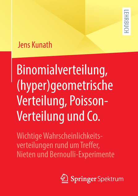 Binomialverteilung, (hyper)geometrische Verteilung, Poisson-Verteilung und Co.