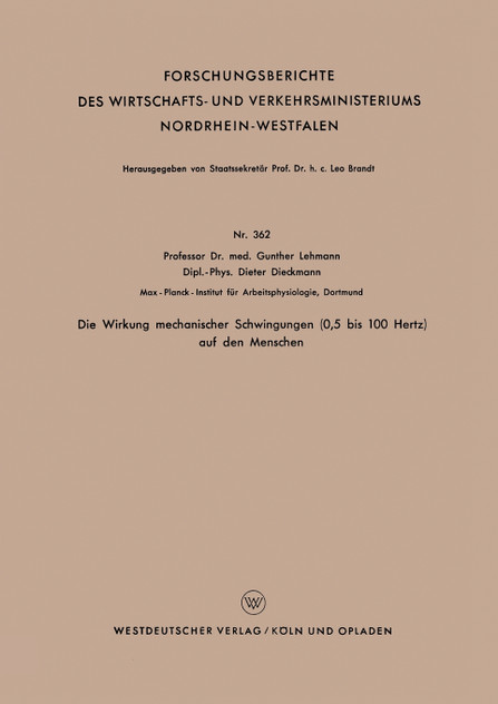 Die Wirkung Mechanischer Schwingungen (0,5 Bis 100 Hertz) Auf Den Menschen