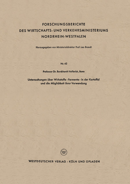 Untersuchungen Uber Wirkstoffe-Fermente-In Der Kartoffel Und Die Moglichkeit Ihrer Verwendung Untersuchungen Uber Wirkstoffe-Fermente-In Der Kartoffel Und Die Moglichkeit Ihrer Verwendung