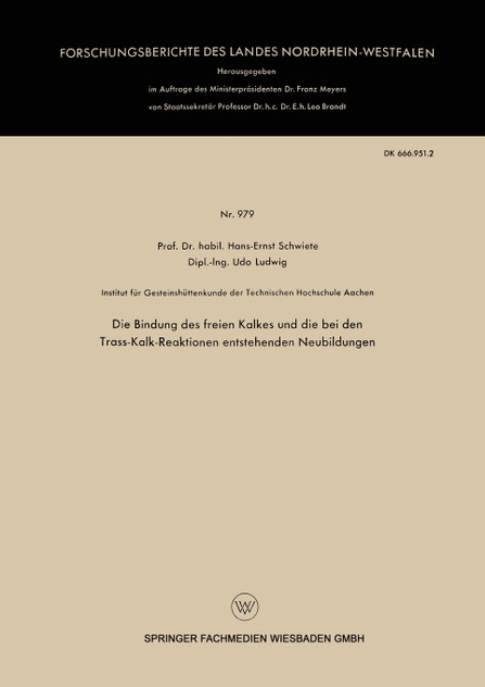 Die Bindung Des Freien Kalkes Und Die Bei Den Trass-Kalk-Reaktionen Entstehenden Neubildungen Die Bindung Des Freien Kalkes Und Die Bei Den Trass-Kalk-Reaktionen Entstehenden Neubildungen
