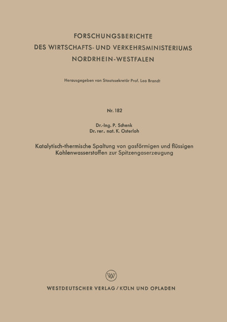 Katalytisch-Thermische Spaltung Von Gasformigen Und Flussigen Kohlenwasserstoffen Zur Spitzengaserzeugung