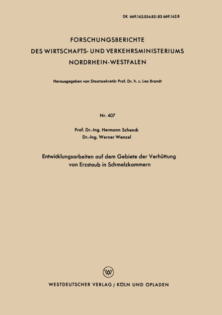 Entwicklungsarbeiten Auf Dem Gebiete Der Verhuttung Von Erzstaub in Schmelzkammern