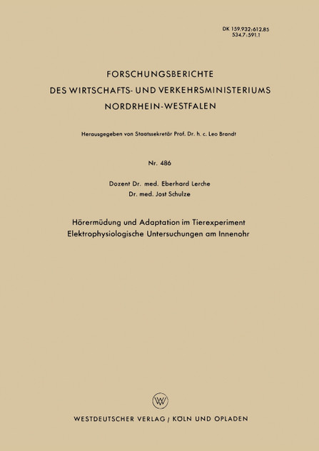 Horermudung Und Adaptation Im Tierexperiment Elektrophysiologische Untersuchungen Am Innenohr Horermudung Und Adaptation Im Tierexperiment Elektrophysiologische Untersuchungen Am Innenohr