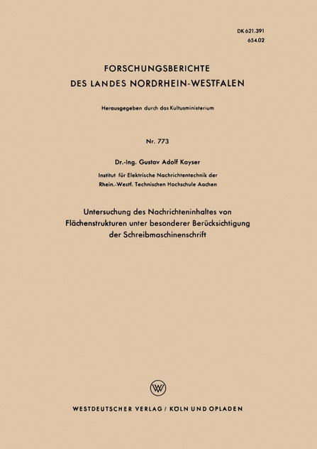 Untersuchung des Nachrichteninhaltes von Flächenstrukturen unter besonderer Berücksichtigung der Schreibmaschinenschrift