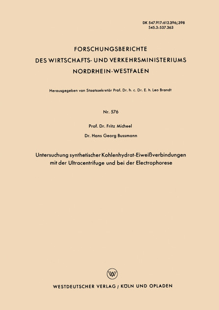 Untersuchung Synthetischer Kohlenhydrat-Eiweissverbindungen Mit Der Ultracentrifuge Und Bei Der Electrophorese