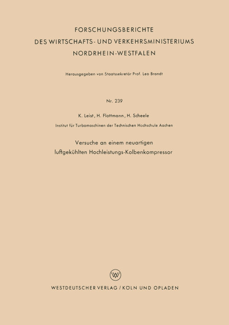Versuche an Einem Neuartigen Luftgekuhlten Hochleistungs-Kolbenkompressor