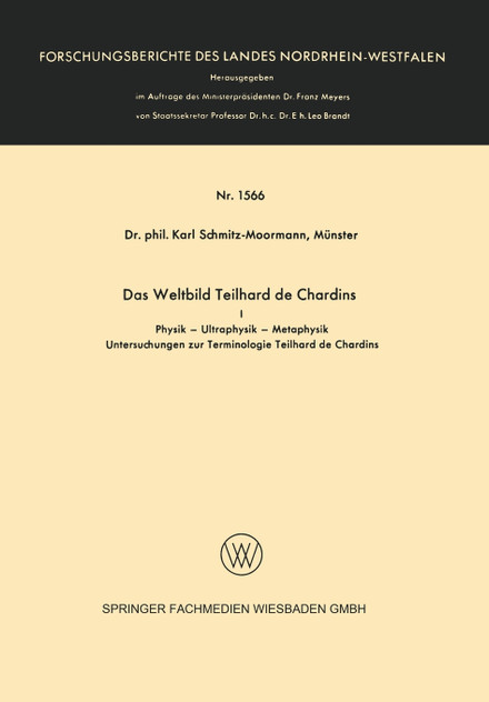 Das Weltbild Teilhard de Chardins Das Weltbild Teilhard de Chardins