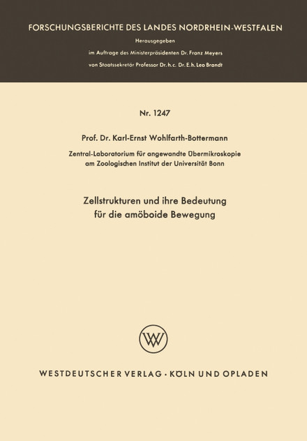 Zellstrukturen und ihre Bedeutung für die amöboide Bewegung Zellstrukturen und ihre Bedeutung für die amöboide Bewegung