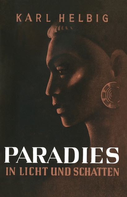 Paradies in Licht Und Schatten