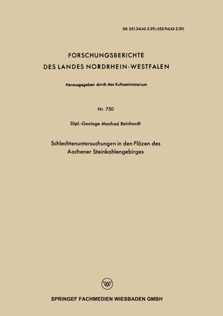 Schlechtenuntersuchungen in den Flözen des Aachener Steinkohlengebirges Schlechtenuntersuchungen in den Flözen des Aachener Steinkohlengebirges