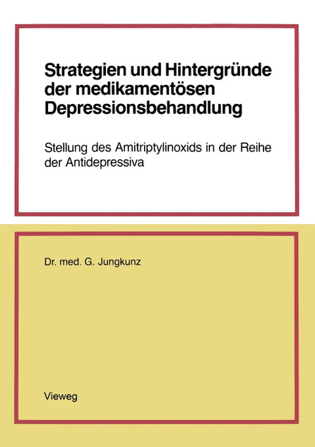 Strategien und Hintergründe der medikamentösen Depressionsbehandlung