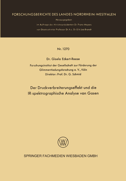 Der Druckverbreiterungseffekt und die IR-spektrographische Analyse von Gasen Der Druckverbreiterungseffekt und die IR-spektrographische Analyse von Gasen