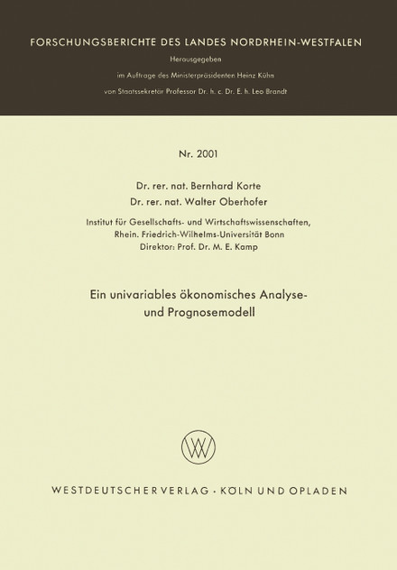 Ein univariables ökonomisches Analyse- und Prognosemodell Ein univariables ökonomisches Analyse- und Prognosemodell