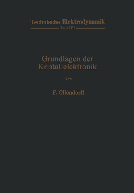 Grundlagen Der Kristallelektronik Grundlagen Der Kristallelektronik