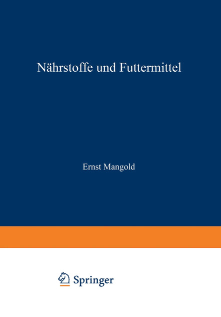 Handbuch der Ernährung und des Stoffwechsels der Landwirtschaftlichen Nutztiere Handbuch der Ernährung und des Stoffwechsels der Landwirtschaftlichen Nutztiere