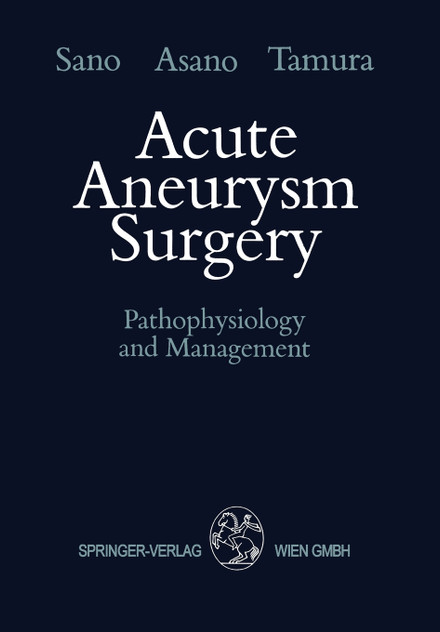 Acute Aneurysm Surgery Acute Aneurysm Surgery