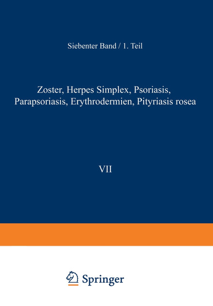 Zoster . Herpes Simplex . Psoriasis Parapsoriasis . Erythrodermien Pityriasis Rosea