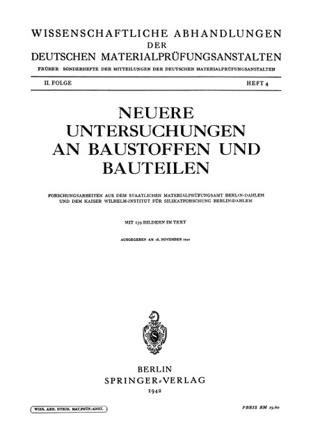 Neuere Untersuchungen an Baustoffen und Bauteilen Neuere Untersuchungen an Baustoffen und Bauteilen